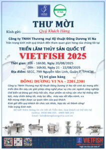 TRIỂN LÃM QUỐC TẾ THỦY SẢN VIỆT NAM - VIETFISH 2025